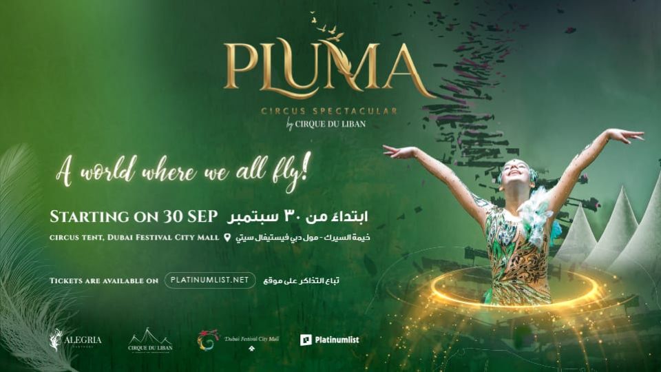 PLUMA: Circus Spectacular by Cirque du Liban
