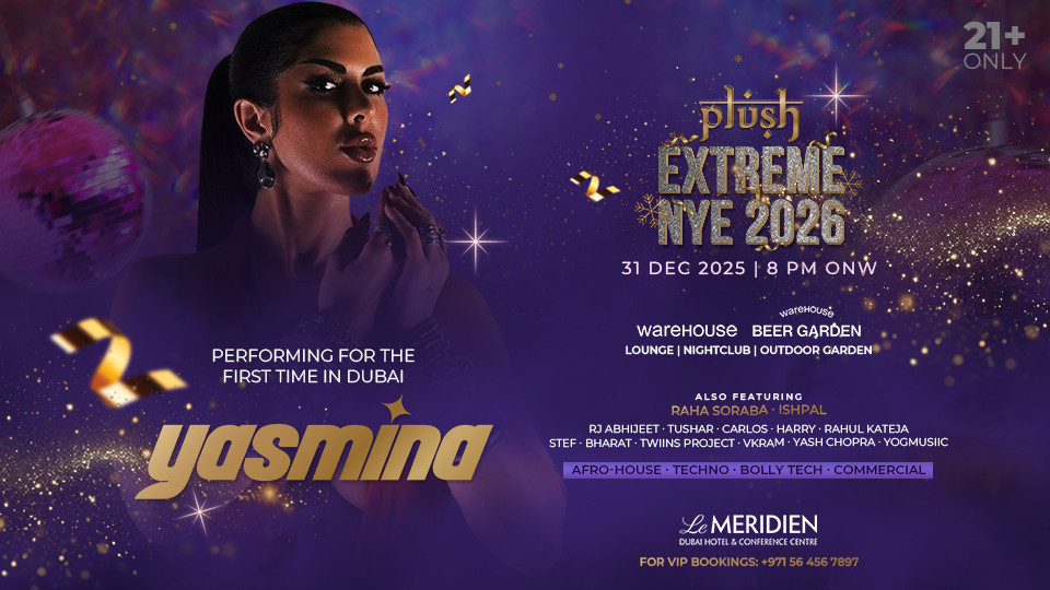 Plush Extreme New Year's Eve in Dubai
