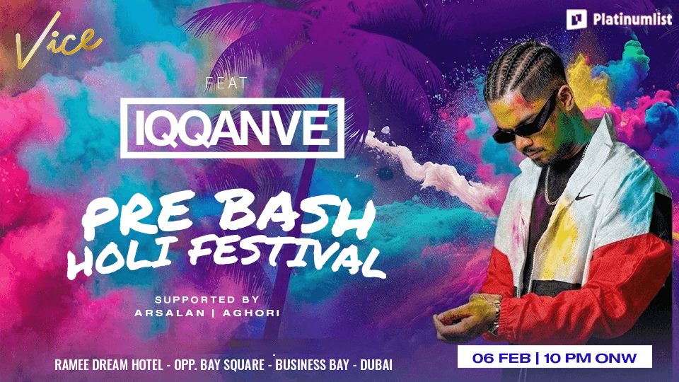 Pre Bash Holi Festival at Vice in Dubai