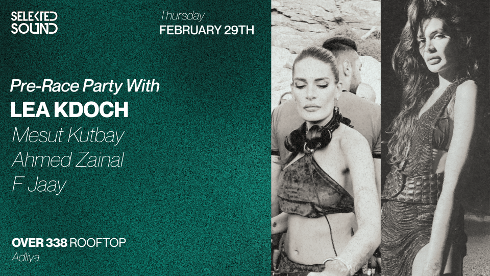 Pre-Race Party with Lea Kdoch by Selekted Sound in Bahrain