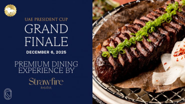 Premium Dining Experience by Strawfire (Table for 6) - UAE President Cup Premium Dining Experience by Strawfire (Table for 6) - UAE President Cup