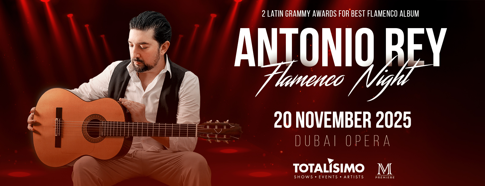 Antonio Rey – Flamenco Night at Dubai Opera Concerts at dubaitrades.com