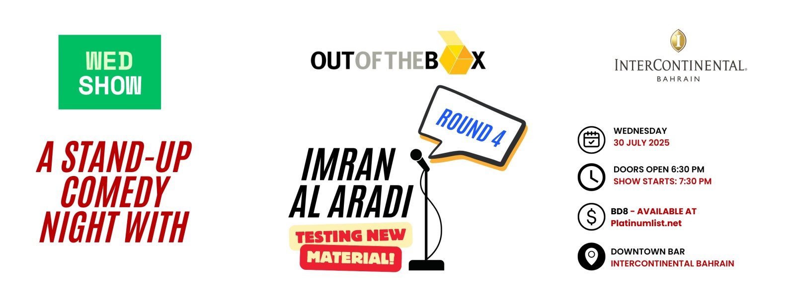 A Comedy Night With Imran Al Aradi – Round 4 At The InterContinental Hotel Bahrain | 30 July Comedy Events at dubaitrades.com