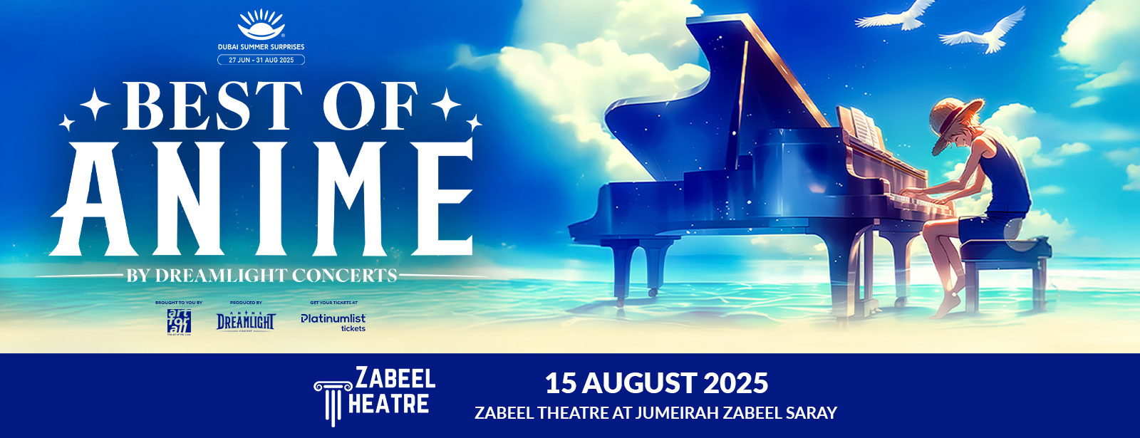 Best of Anime by Dreamlight at Zabeel Theatre, Dubai Shows and Theatrical Plays at dubaitrades.com