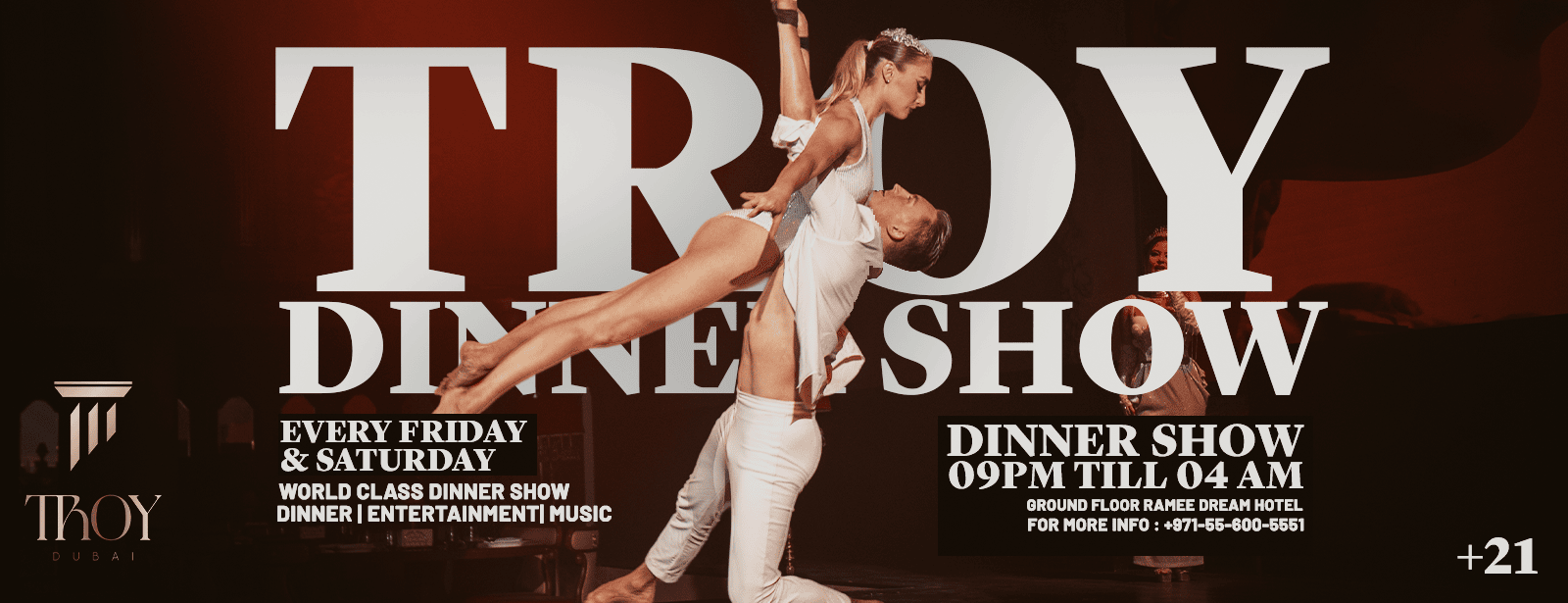 Friday & Saturday Dinner Show at Troy in Dubai