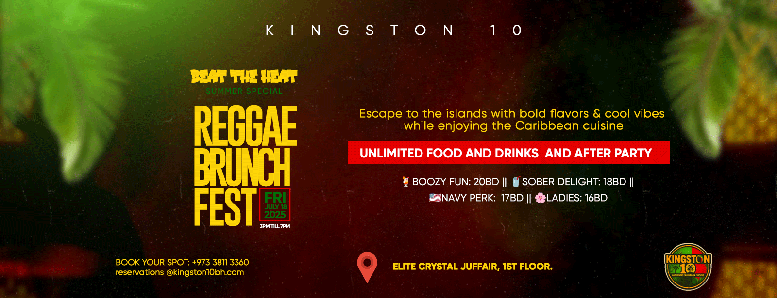 Beat The Heat Summer Special: Reggae Brunch Fest at Kingston10 | 18 July