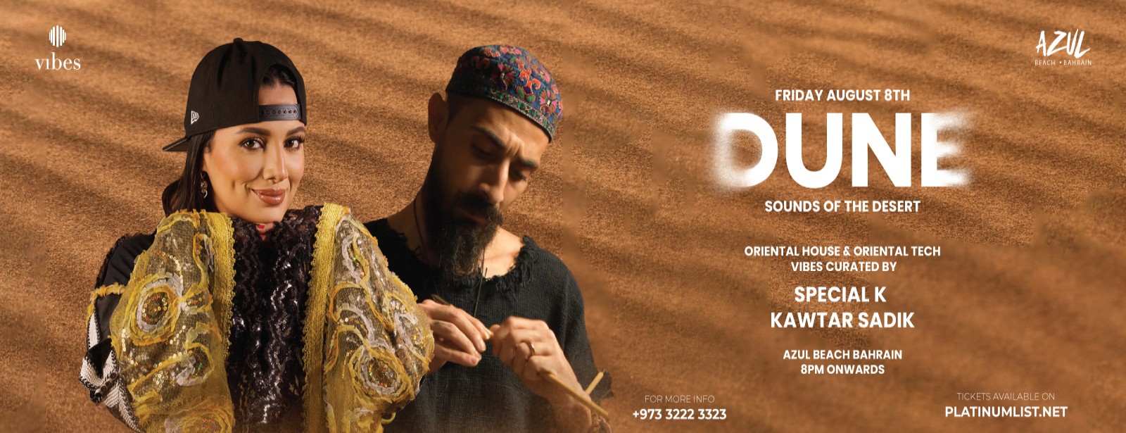 DUNE Featuring Special K & Kawtar Sadik Live At Azul Beach Bahrain Nightlife at dubaitrades.com
