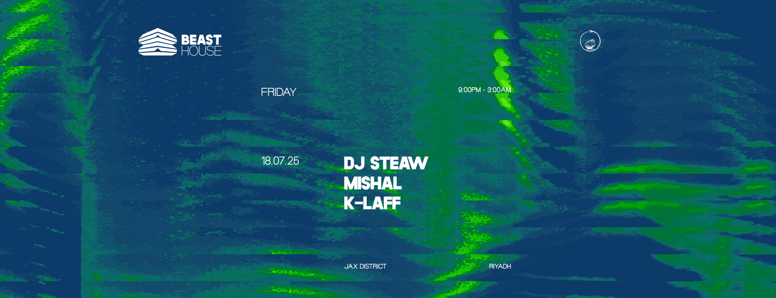 Beast House in Riyadh | Friday 18 July