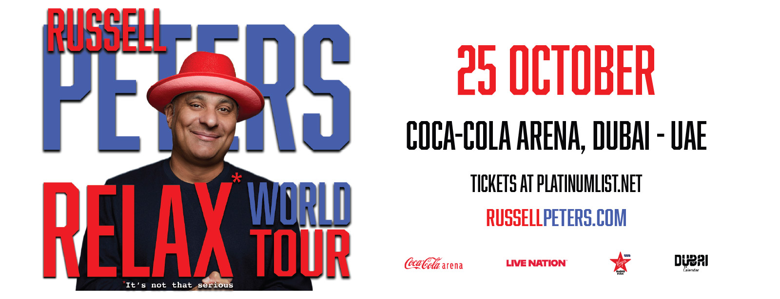 Russell Peters - Relax World Tour in Dubai Shows and Theatrical Plays at dubaitrades.com