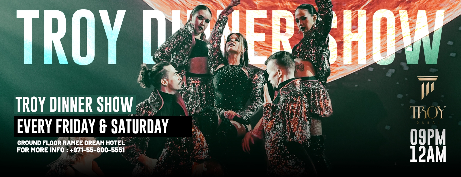 Friday & Saturday Dinner Show at Troy in Dubai Dining Experiences at emiratesoffers.com