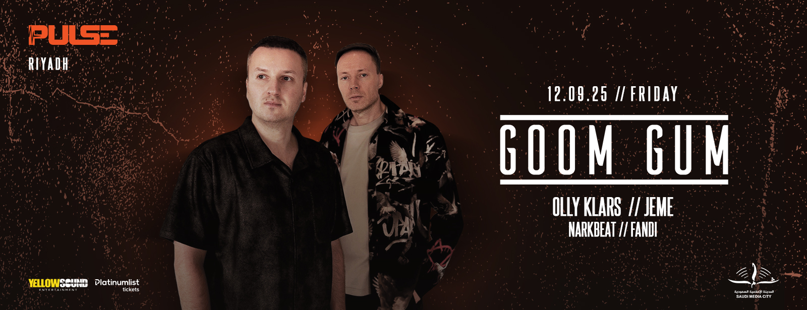 PULSE presents Goom Gum Live in Riyadh Nightlife at dubaitrades.com