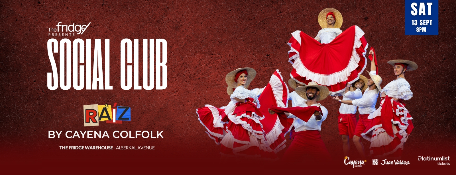 The Fridge Presents: Social Club with Raiz by Cayena Colfolk