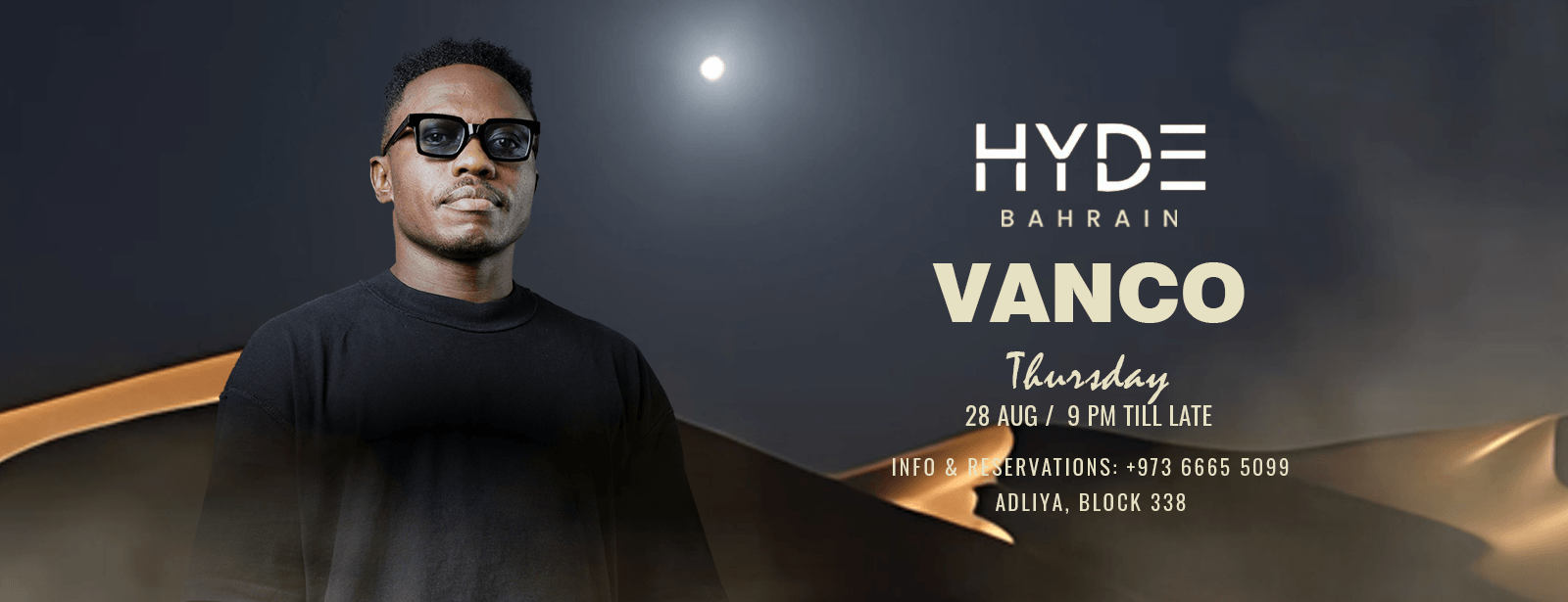 Vanco at Hyde Bahrain Nightlife at dubaitrades.com