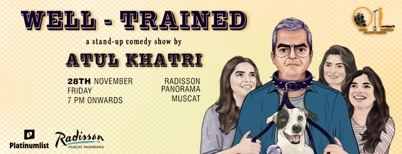 Well Trained – A Stand-up Comedy Show by Atul Khatri in Muscat Shows and Theatrical Plays at dubaitrades.com