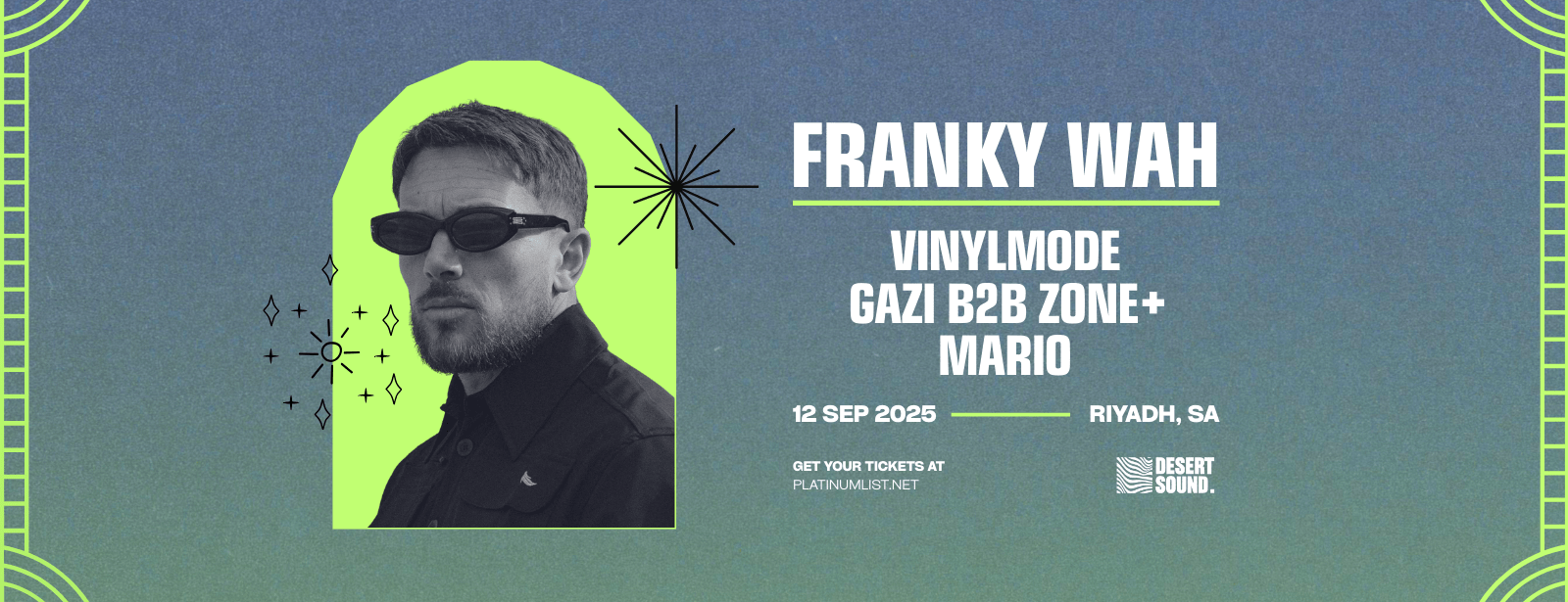 Desert Sound presents Franky Wah In Riyadh Nightlife at dubaitrades.com