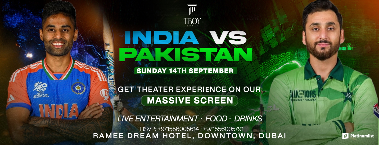 India vs. Pakistan Live Screening Sunday Cricket Match at Troy in Dubai Screenings at dubaitrades.com