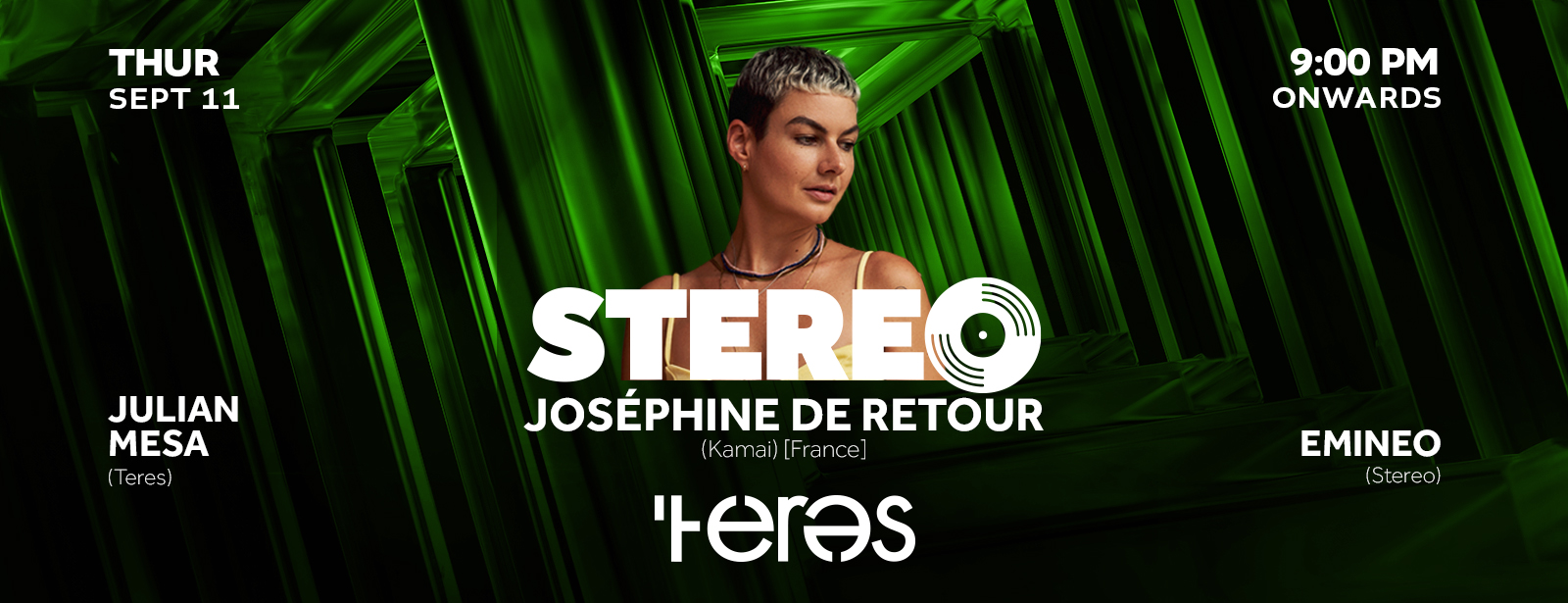 Stereo Presents: Josephine De Retour (Kamai) [France] at Teres - JJs Irish Restaurant Nightlife at dubaitrades.com