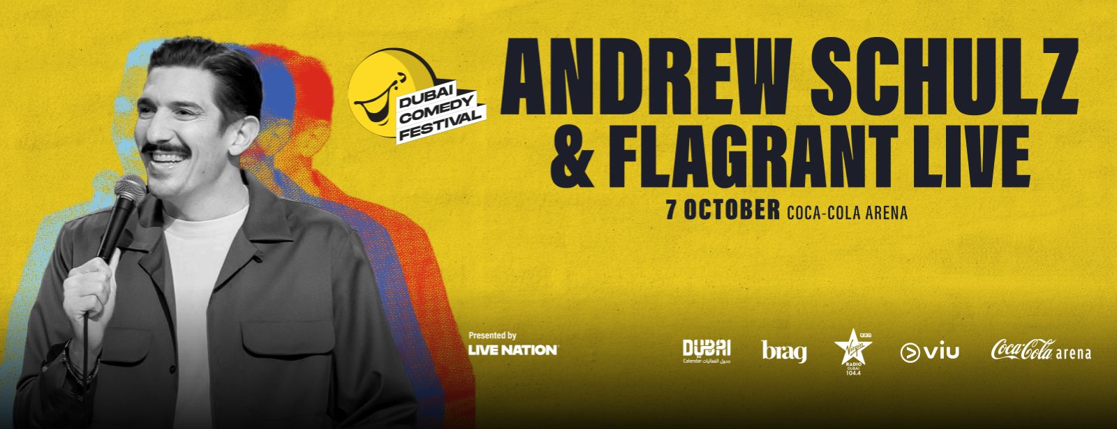 Andrew Schulz & Flagrant Live Dubai Comedy Festival at dubaimasala.com Andrew Schulz & Flagrant Live Dubai Comedy Festival at dubaimasala.com