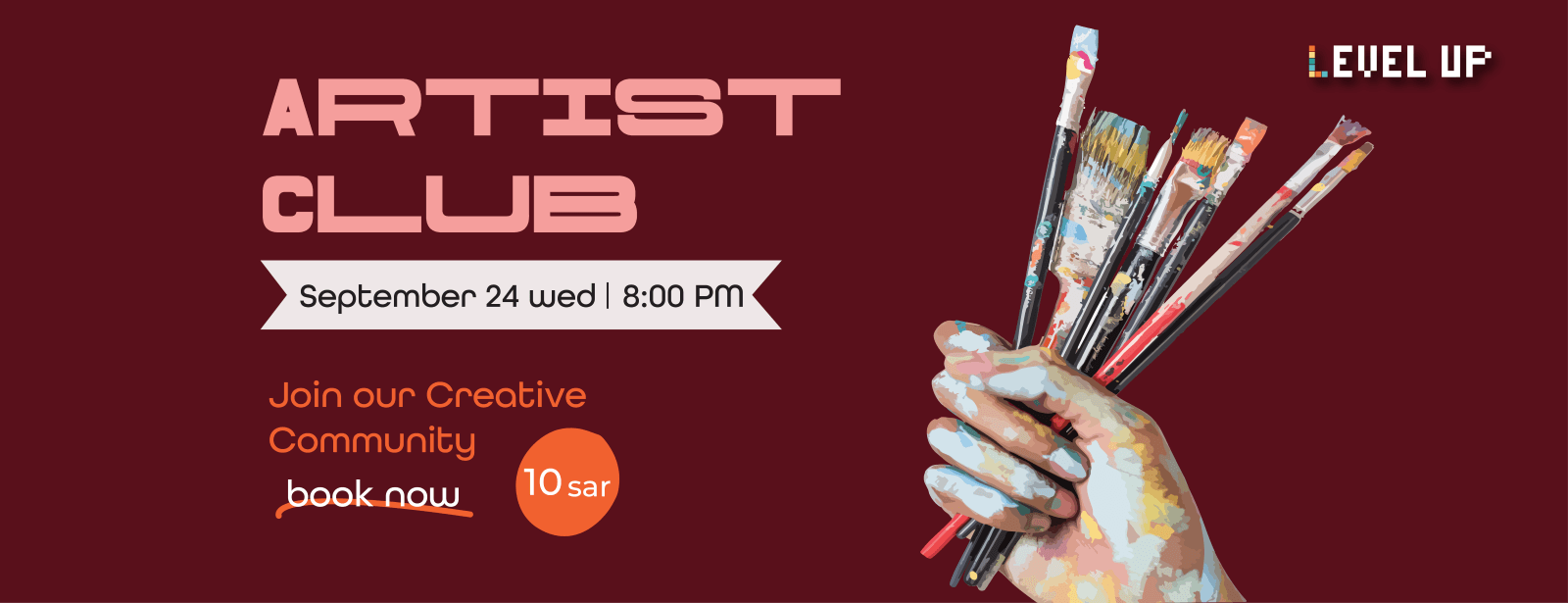 Artist Club at Level Up in Riyadh Workshops at dubaitrades.com