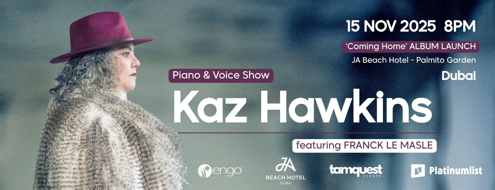 Kaz Hawkins - 'Coming Home’ Album Launch Concerts at emiratesoffers.com