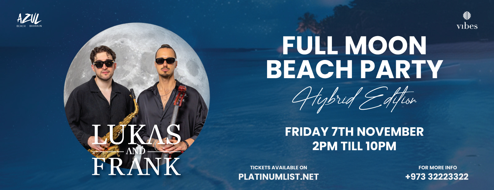 Full Moon Beach Party Featuring Lukas & Frank Nightlife at emiratesoffers.com