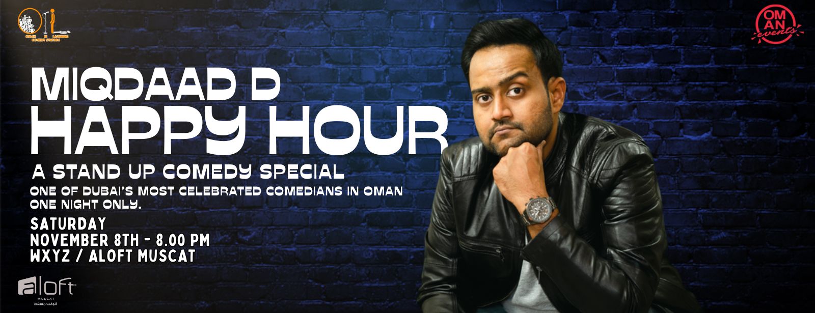 Miqdaad D: Happy Hour – A Stand-Up Comedy Special in Muscat Shows and Theatrical Plays at shafqa.com Miqdaad D: Happy Hour – A Stand-Up Comedy Special in Muscat Shows and Theatrical Plays at shafqa.com