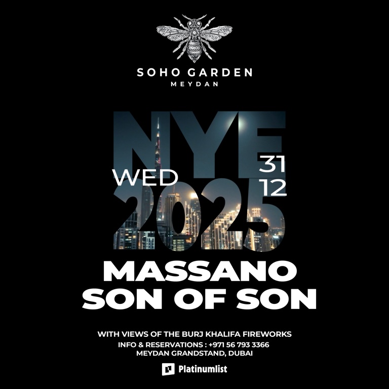 Massano & Son Of Son on New Years Eve at Soho Garden Meydan, Dubai.