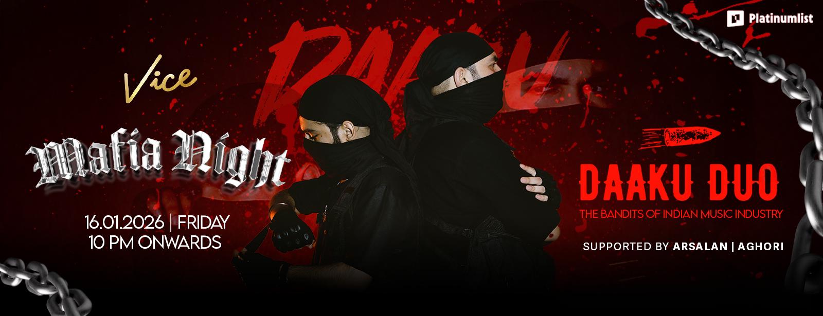 Vice Mafia Night with Daaku Duo at Vice in Dubai Desi Events at uaemegadeals.com Vice Mafia Night with Daaku Duo at Vice in Dubai Desi Events at uaemegadeals.com