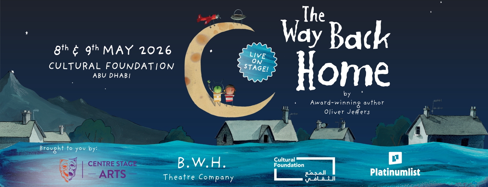 The Way Back Home - Live on Stage! in Abu Dhabi Shows and Theatrical Plays at oxge.com The Way Back Home - Live on Stage! in Abu Dhabi Shows and Theatrical Plays at directholidaysuae.com