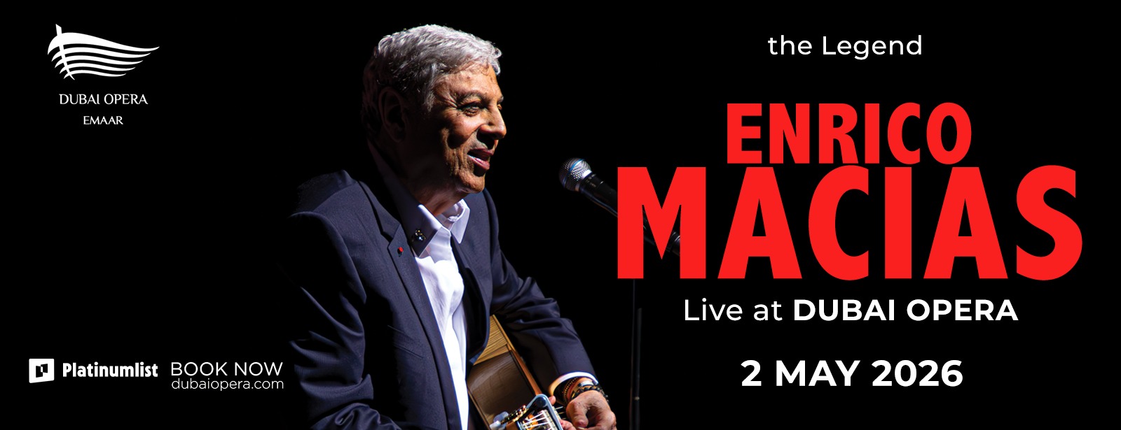 Enrico Macias at Dubai Opera Arabic Events at uaemegadeals.com Enrico Macias at Dubai Opera Arabic Events at uaemegadeals.com