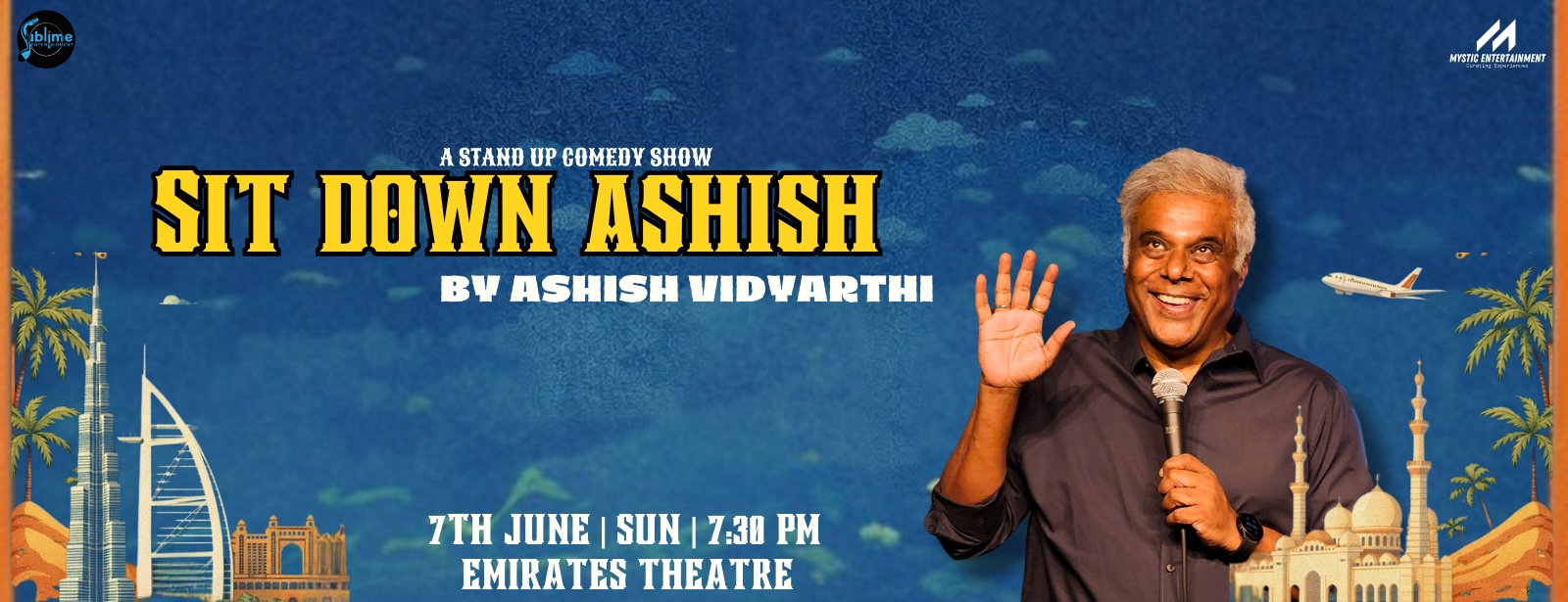 Ashish Vidyarthi Live in Dubai Comedy Events at oxge.com Ashish Vidyarthi Live in Dubai Comedy Events at directholidaysuae.com