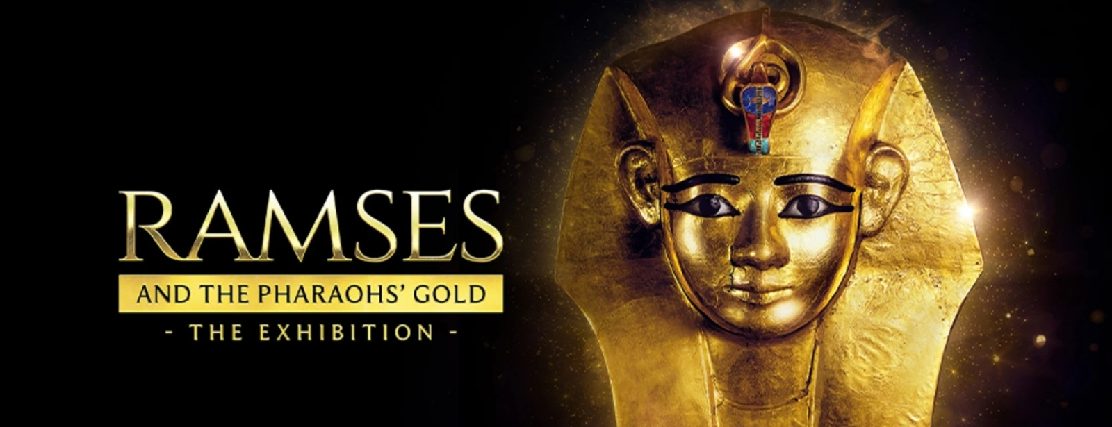 Ramses and the Pharaohs Gold: The Exhibition Sightseeing and Tours at oxge.com Ramses and the Pharaohs Gold: The Exhibition Sightseeing and Tours at directholidaysuae.com