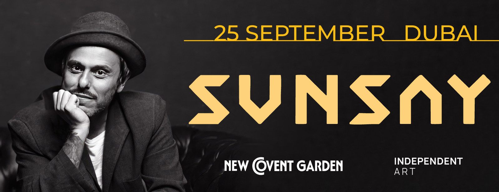 SunSay At The New Covent Garden Dubai in Dubai Concerts at dubaitraveltours.com