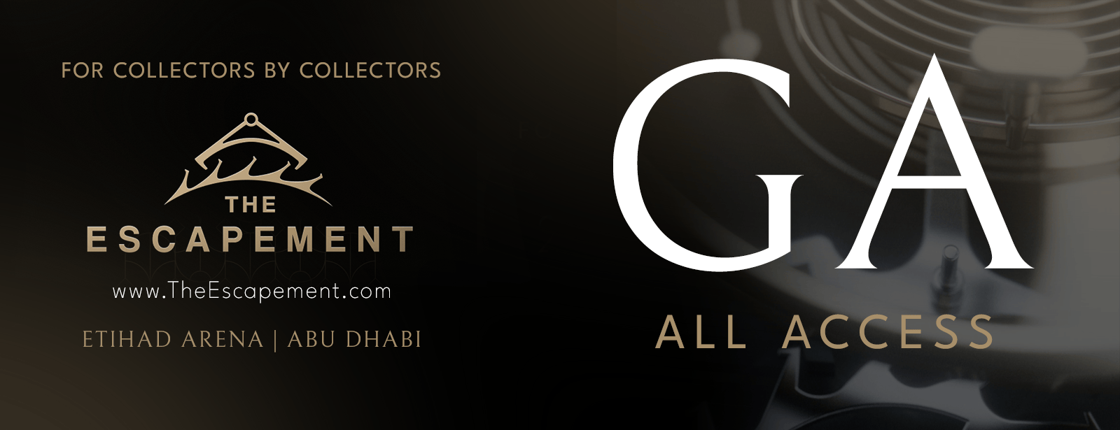 The Escapement - GA All Access The Escapement at dubaitraveltours.com