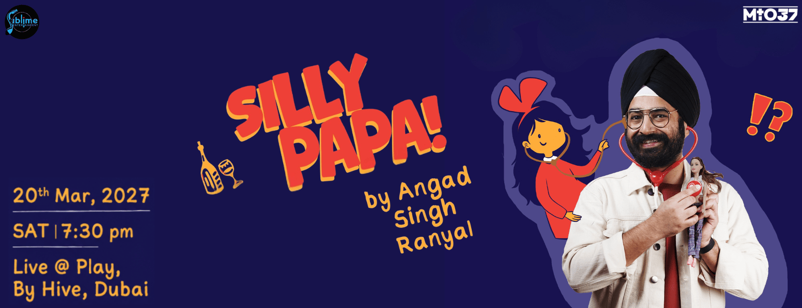 Silly Papa Ft. Angad Ranyal Live in Dubai Comedy Events at dubaitraveltours.com Silly Papa Ft. Angad Ranyal Live in Dubai Comedy Events at dubaitraveltours.com