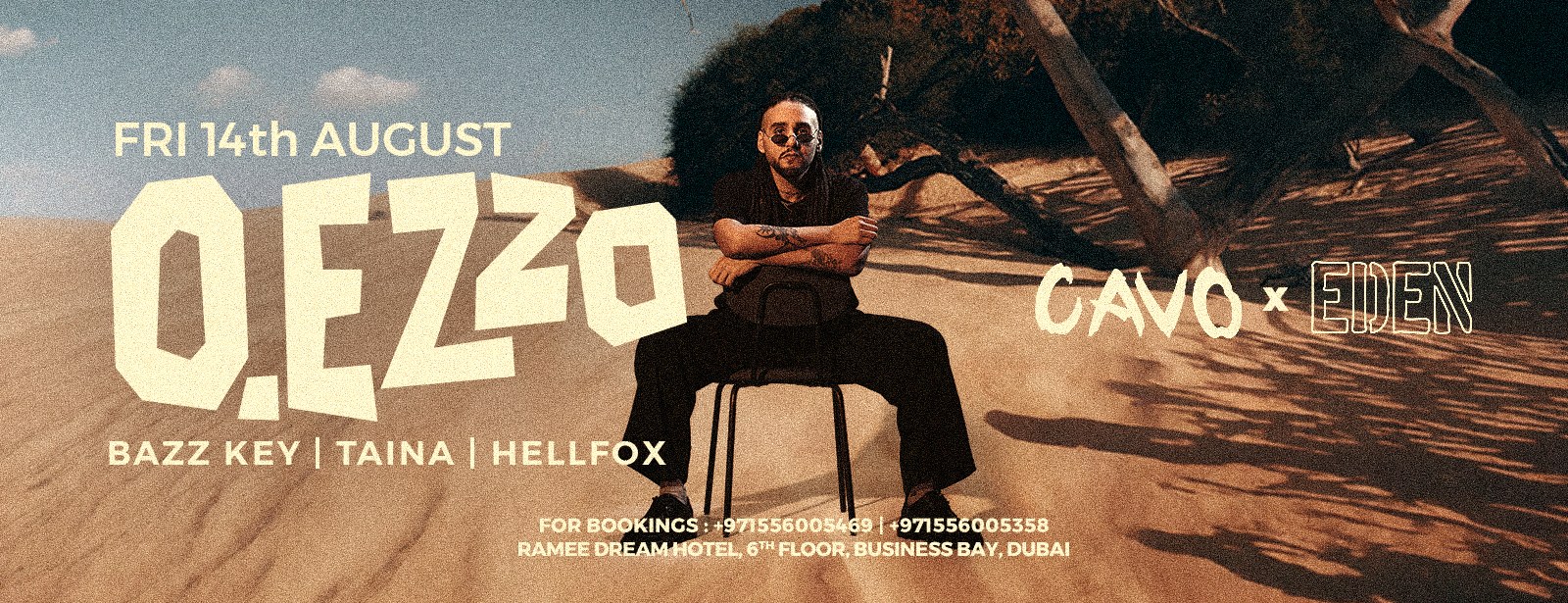 Eden presents O.Ezzo live at Cavo in Dubai Nightlife at dubaitraveltours.com