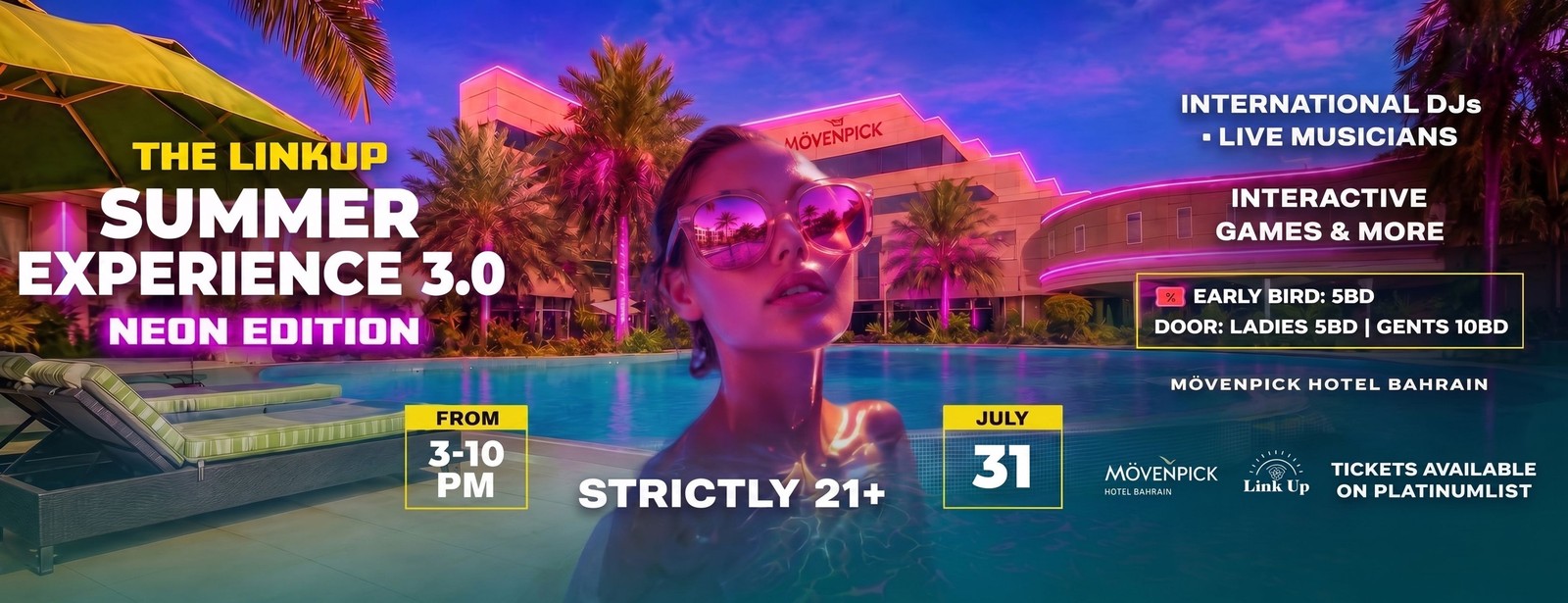 The Linkup Summer Experience 3.0 Neon Edition at Movenpick Hotel, Bahrain Nightlife at dubaitraveltours.com The Linkup Summer Experience 3.0 Neon Edition at Movenpick Hotel, Bahrain Nightlife at dubaitraveltours.com