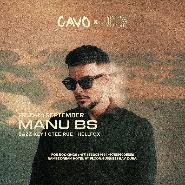 Eden presents MANU BS live at Cavo in Dubai