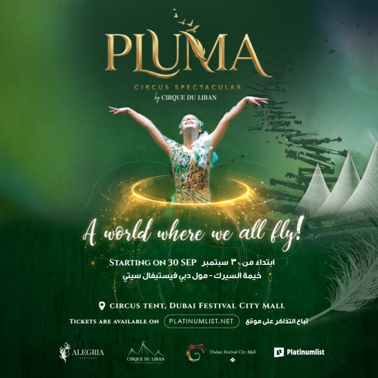 Pluma Show/Circus in Dubai