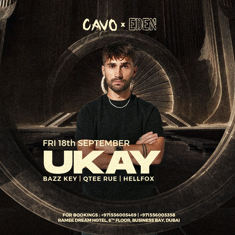 Eden Presents Ukay at Cavo in Dubai