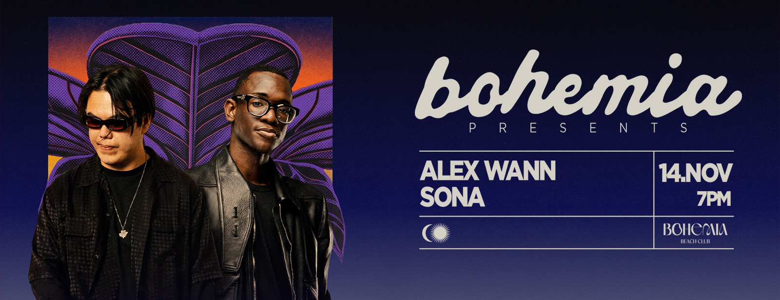Bohemia Presents Alex Wann & SONA in Dubai Nightlife at dubaitraveltours.com Bohemia Presents Alex Wann & SONA in Dubai Nightlife at dubaitraveltours.com