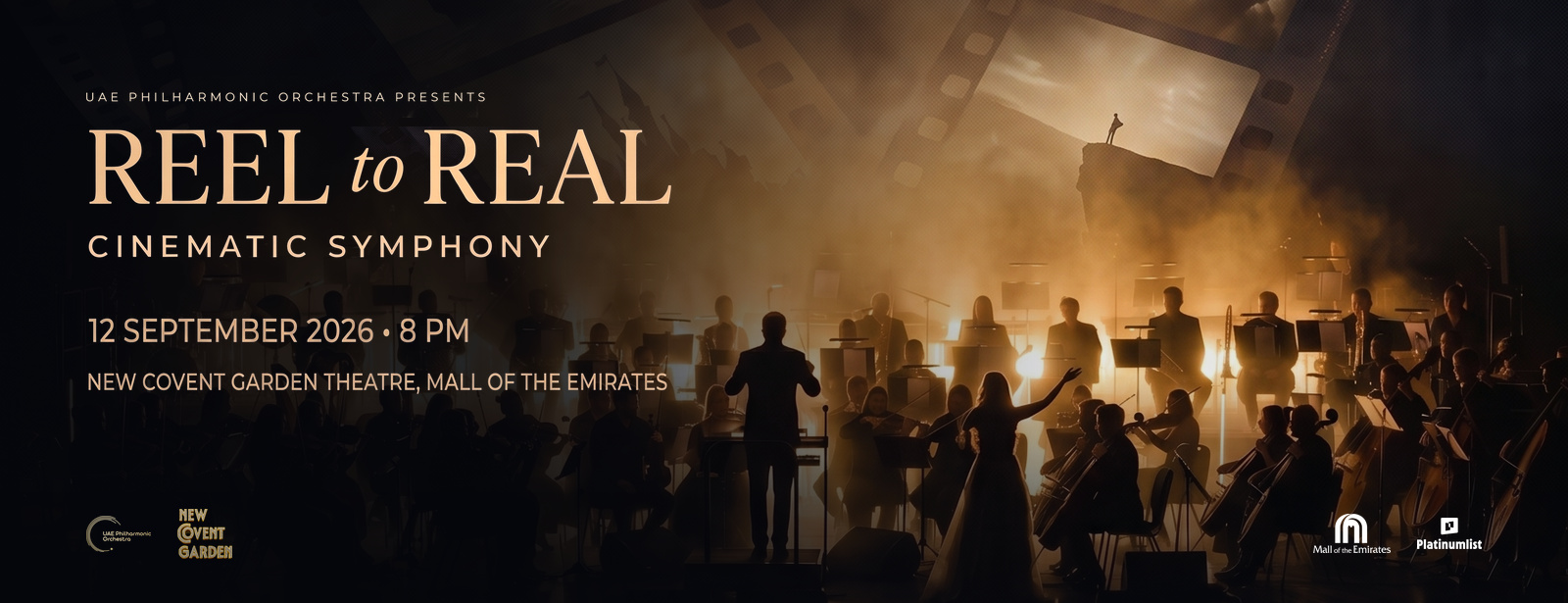 Reel to Real: A Cinematic Symphony in Dubai Concerts at dubaitraveltours.com Reel to Real: A Cinematic Symphony in Dubai Concerts at dubaitraveltours.com