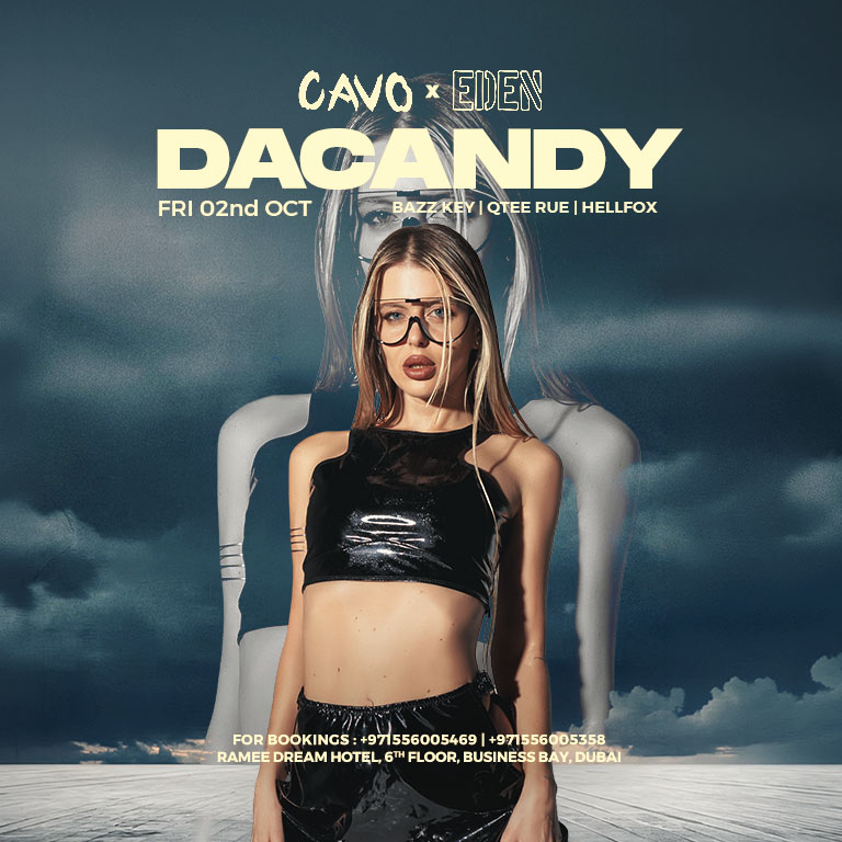 Eden Presents DaCandy at Cavo in Dubai