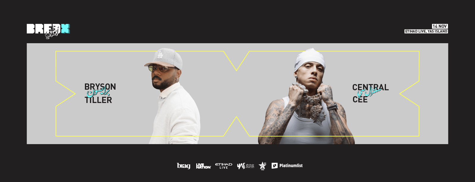 BREDx | Bryson Tiller & Central Cee Live Festivals at dubaitrades.com BREDx | Bryson Tiller & Central Cee Live Festivals at dubaitrades.com