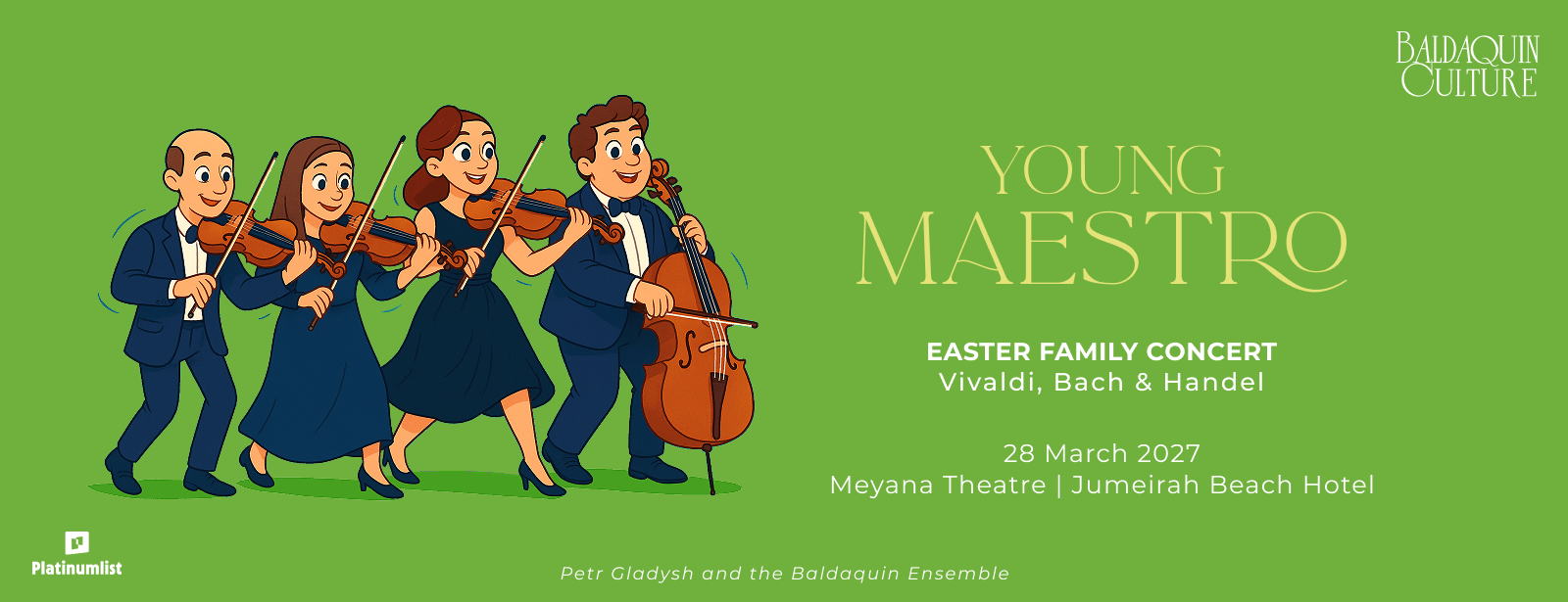 Young Maestro: Easter Family Concert - Bach, Vivaldi & Handel in Dubai Shows and Theatrical Plays at dubaitraveltours.com Young Maestro: Easter Family Concert - Bach, Vivaldi & Handel in Dubai Shows and Theatrical Plays at dubaitraveltours.com