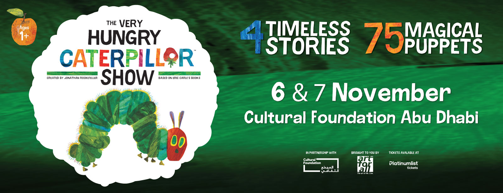 The Very Hungry Caterpillar at Cultural Foundation Abu Dhabi Shows and Theatrical Plays at dubaitrades.com The Very Hungry Caterpillar at Cultural Foundation Abu Dhabi Shows and Theatrical Plays at dubaitrades.com