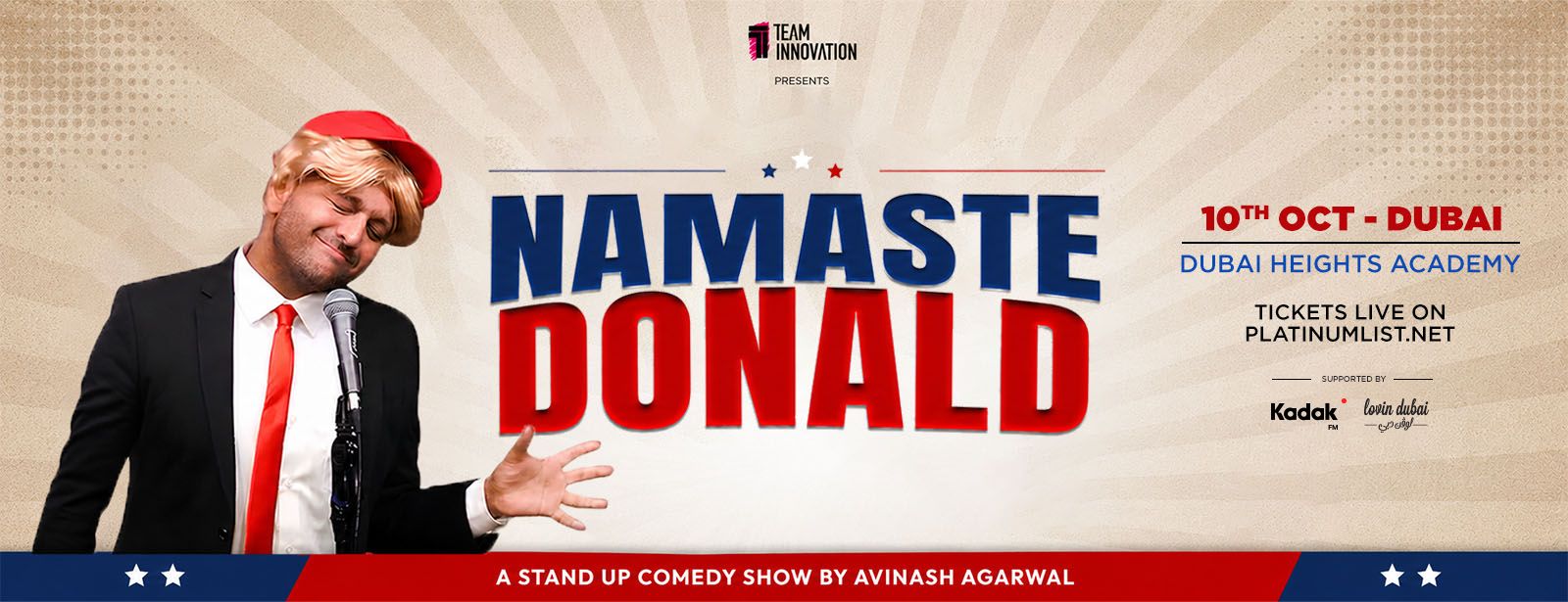 Namaste Donald - Avinash Agarwal Live in Dubai Shows and Theatrical Plays at dubaitrades.com Namaste Donald - Avinash Agarwal Live in Dubai Shows and Theatrical Plays at dubaitrades.com