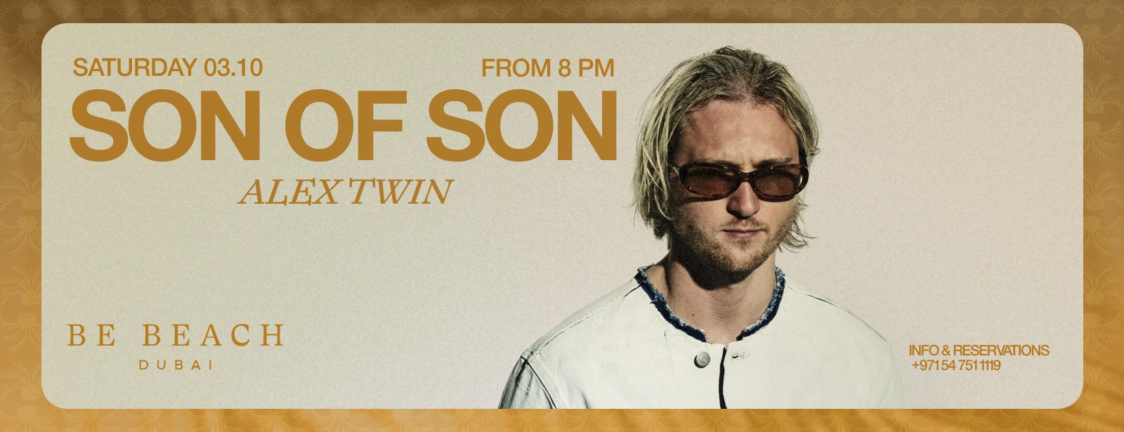 Son of Son at Be Beach Dubai Nightlife at dubaitrades.com Son of Son at Be Beach Dubai Nightlife at dubaitrades.com