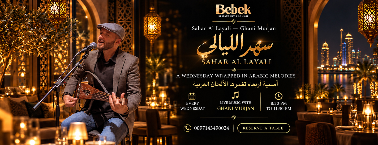 Sahar Al Layali - Arabic Live Music at Bebek Restaurant & Lounge Nightlife at dubaitrades.com Sahar Al Layali - Arabic Live Music at Bebek Restaurant & Lounge Nightlife at dubaitrades.com