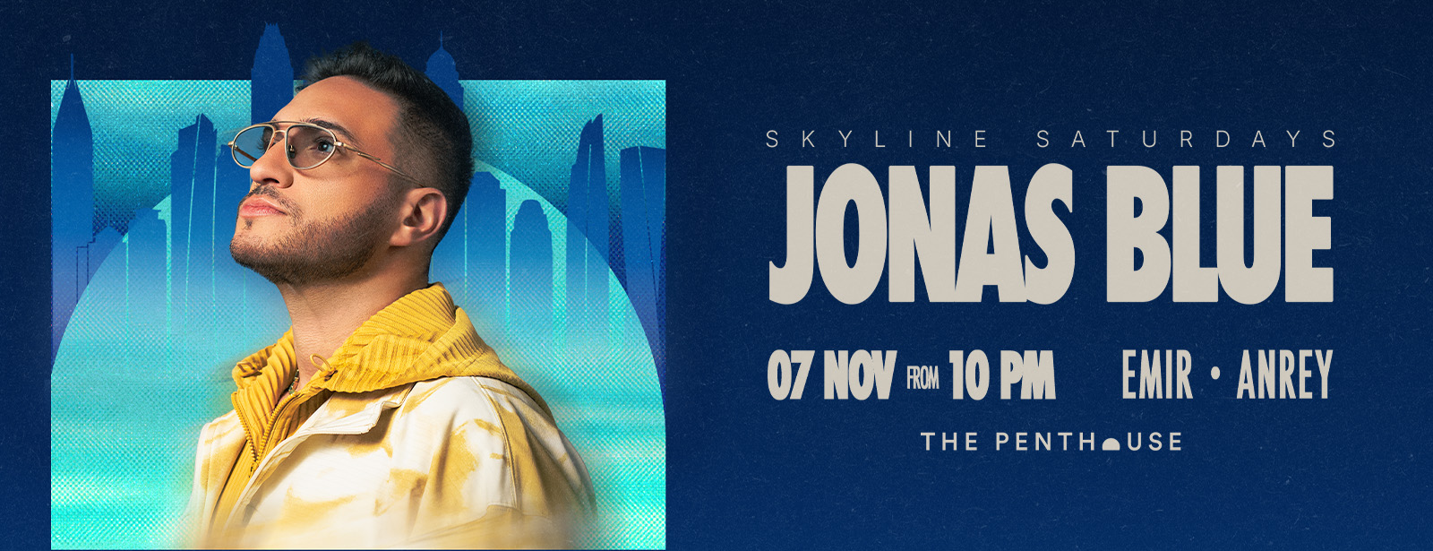 Jonas Blue | Skyline Saturdays at The Penthouse at The Penthouse, FIVE Palm Jumeirah